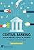 Central Banking and Monetary Policy in the G20: Paradigms and Challenges (Economics)