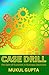 CASE DRILL: For Gain-of-Fun...