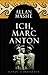 Ich, Marc Anton