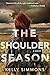 The Shoulder Season