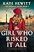 The Girl Who Risked It All (The Emerald Sisters #3)