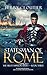 Statesman of Rome: A Novel ...