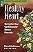 Healthy Heart: Strengthen Y...