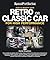 How to Modify Your Retro or Classic Car for High Performance (SpeedPro)
