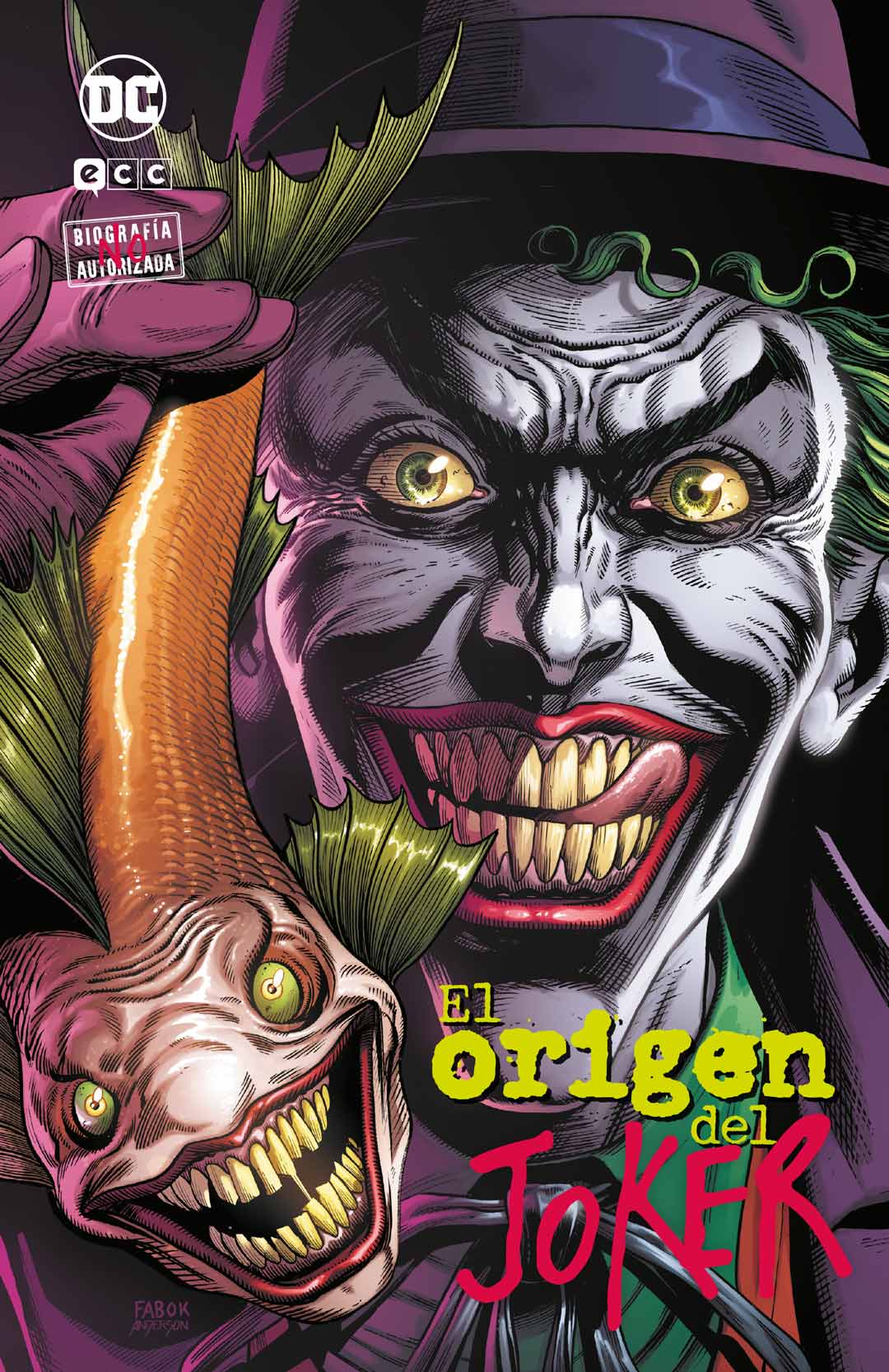 Joker: Biografía no autorizada, vol. 1: El origen del Joker