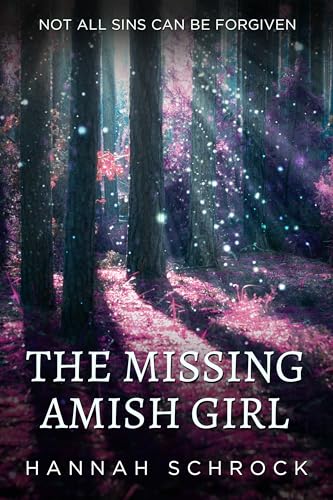 The Missing Amish Girl (The Amish of Christmas Hollow)