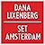 Set Amsterdam by Dana Lixenberg