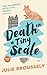 Death On A Tiny Scale (The ...