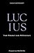 LUCIUS: Vom Himmel zum Höll...