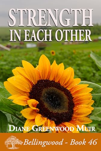 Strength in Each Other (Bellingwood #46)