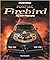 Pontiac Firebird: The Auto-...