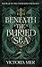 Beneath the Buried Sea (The Fatebound Duology)