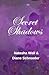 Secret Shadows