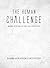 The Human Challenge  by Avraham Edelstein