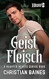 Geist Fleisch by Christian Baines