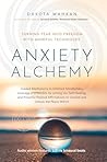 Anxiety Alchemy: ...