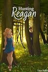 Hunting Raegan