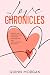 The Love Chronicles: Storie...