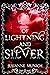 Of Lightning and Silver