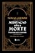 Meditação Sobre a Morte (Portuguese Edition)