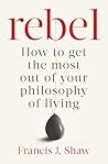 Rebel: How to Get...