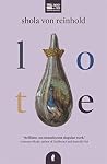 LOTE by Shola von Reinhold LOTE by Shola von Reinhold