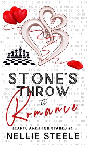 Stone's Throw to Romance (Hearts and High Stakes Closed Door Billionaire Romance Book 1)