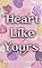 Heart Like Yours