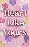 Heart Like Yours