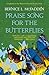 Praise Song For The Butterflies