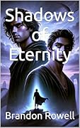 Shadows of Eternity