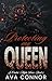 Protecting My Queen: An Arr...