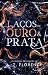Laços de Ouro e Prata