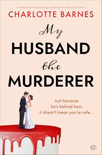 My Husband the Murderer (Kindle Edition)