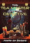 Book cover for The Tea Master and the Detective