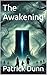 The Awakening (The Woods ar...