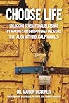 Choose Life: Unlo...