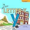 The Very Busy Letter Y by Yvette Manns The Very Busy Letter Y by Yvette Manns