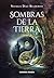 Sombras de la Tierra (Spanish Edition)
