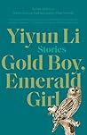 Book cover for Gold Boy, Emerald Girl: Stories