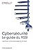 Cybersécurité - Le guide du...