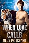 When Love Calls