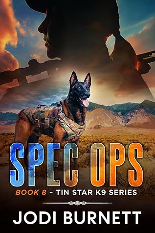 Spec Ops K9 (Tin Star K9 #8)