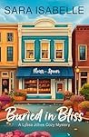 Buried in Bliss (Lyssa Jones #3)