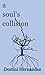 A Soul's Collision: A Colle...