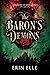 The Baron’s Demons (Shadows of Deringham, #1)