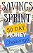 Savings Sprint - 30 Day Mon...