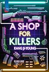 A Shop For Killers