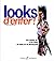 Looks d'enfer ! des années 40 à l'an 2000, 50 styles de vie flamboyants: DES ANNEES 40 A L'AN 2000 : 40 STYLES DE VIE FLAMBOYANTS (MODE)