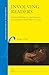 Involving Readers: Practices of Reading, Use, and Interaction in Early Modern Dutch Bibles (1522–1546) (Library of the Written Word - The Handpress World, 129)